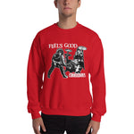 'Feels Good' Unisex Sweatshirt